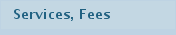 Services, Fees